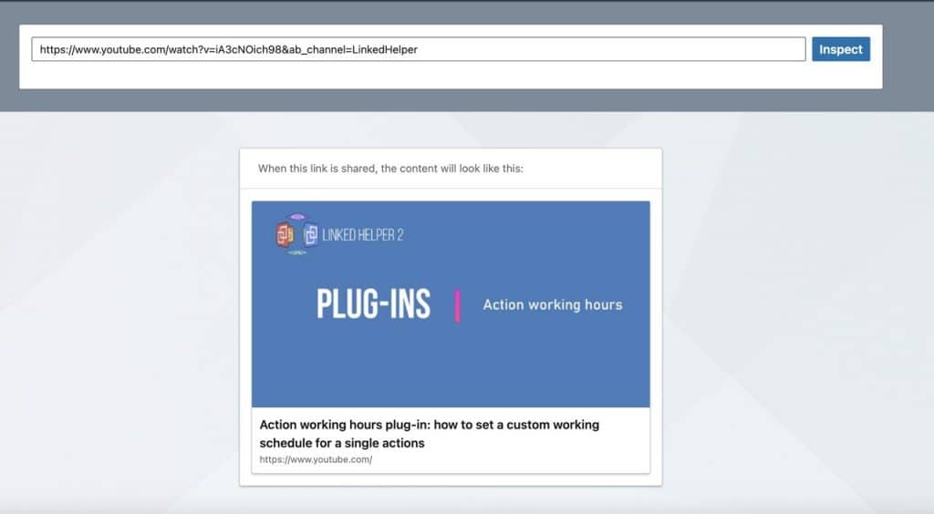 LinkedIn Post Inspector showing a preview of a YouTube video link